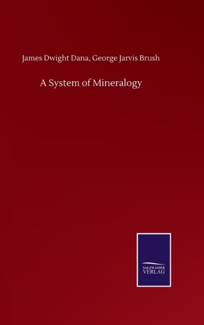 A System of Mineralogy