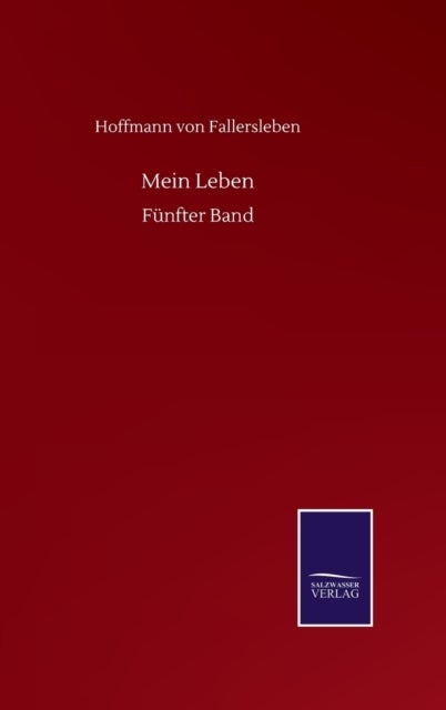Mein Leben - F?nfter Band