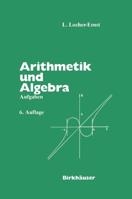 Arithmetik und Algebra - Aufgaben