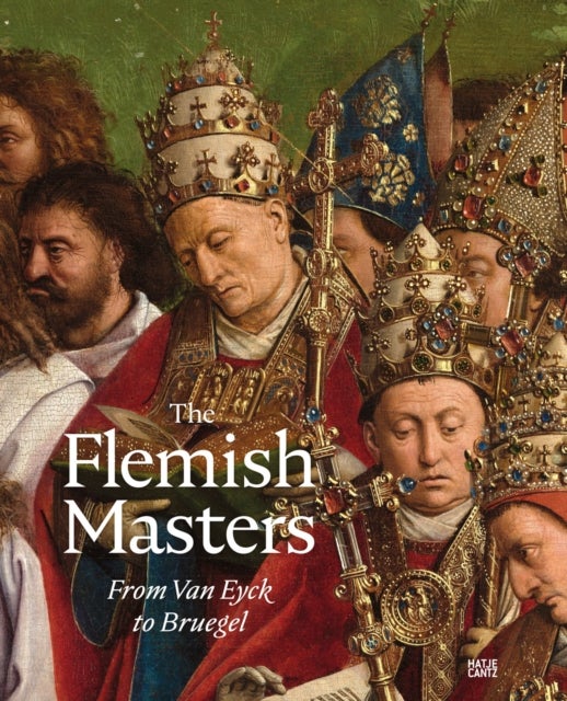 Bilde av The Flemish Masters From Van Eyck To Bruegel Av Matthias Depoorter
