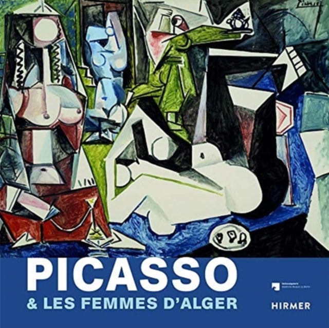 Bilde av Picasso &amp; Les Femmes D&#039;alger (multi-lingual Edition) Av Staatliche Museen Zu Berlin