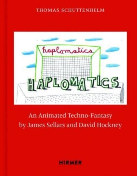 James Sellars and David Hockney: Haplomatics - An Animated Techno-Fantasy