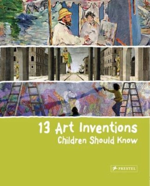 Bilde av 13 Art Inventions Children Should Know Av Florian Heine