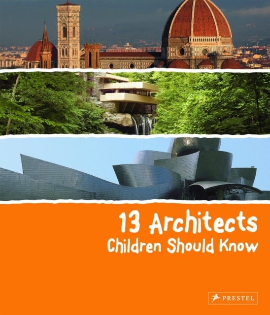 Bilde av 13 Architects Children Should Know Av Florian Heine