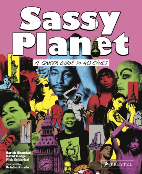 Sassy Planet - A Queer Guide to 40 Cities, Big and Small