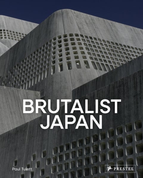 Brutalist Japan - A Photographic Tour of Post-War Japanese Architecture