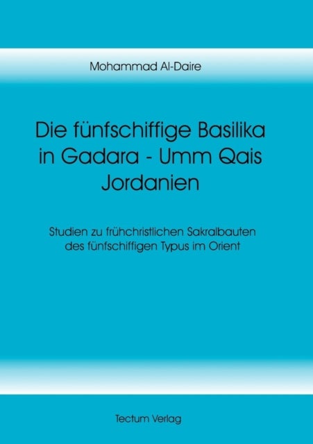 Die funfschiffige Basilika in Gadara - Umm Qais Jordanien