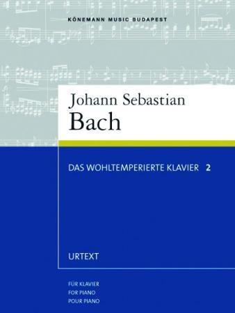 Das wohltemperierte Klavier 2 - für Klavier = for piano = pour piano