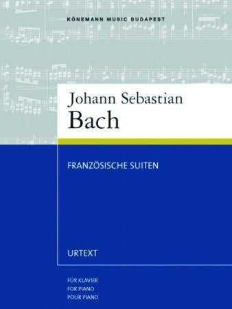 Französishe Suiten - BWV 812-817 : für Klavier = for piano = pour piano