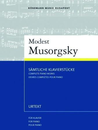 Complete works : for piano = Sämtliche Werke : für Klavier = Oevres complètes : pour piano