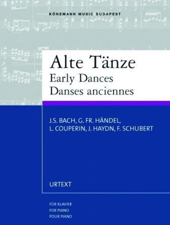 Early dances : for piano = Alte Tänze : für Klavier = Danses anciennes : pour piano
