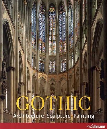 Gothic - architecture, sculpture, painting