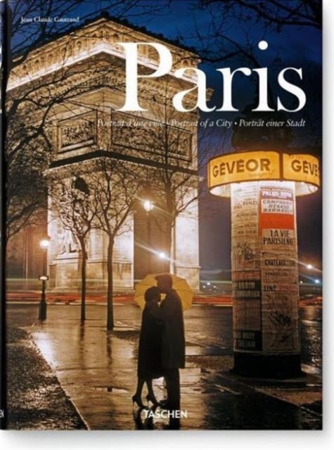 Bilde av Paris. Portrait Of A City Av Jean Claude Gautrand
