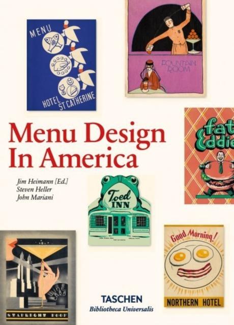 Menu Design in America av Steven Heller, John Mariani