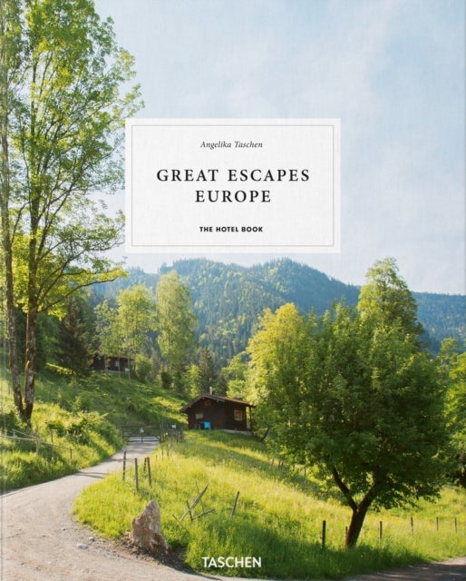 Bilde av Great Escapes Europe. The Hotel Book Av Angelika Taschen