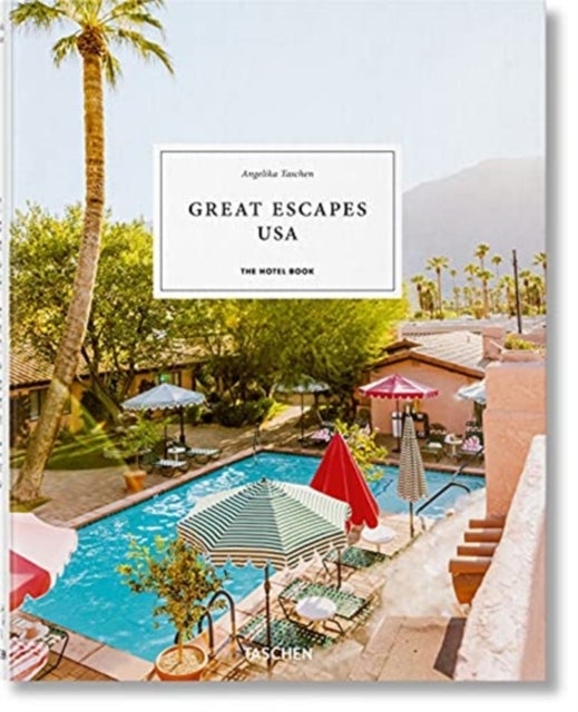 Bilde av Great Escapes Usa. The Hotel Book Av Angelika Taschen