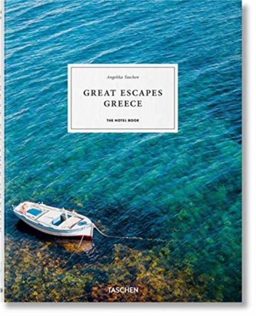 Bilde av Great Escapes Greece. The Hotel Book Av Angelika Taschen