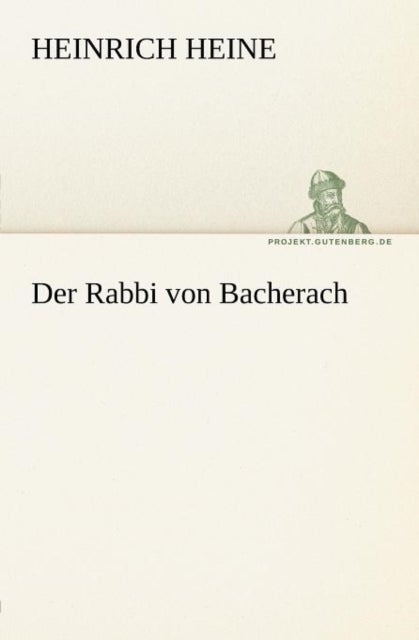 Bilde av Der Rabbi Von Bacherach Av Heinrich Heine