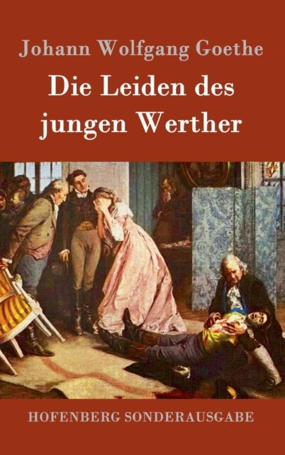 Bilde av Die Leiden Des Jungen Werther Av Johann Wolfgang Goethe