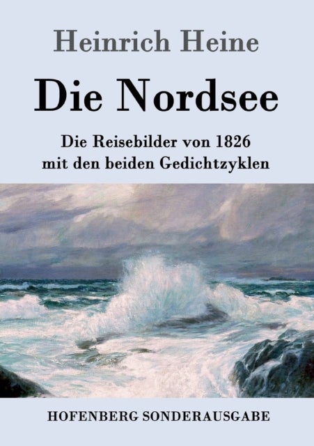 Bilde av Die Nordsee Av Heinrich Heine