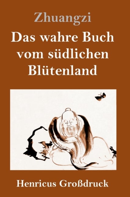 Das wahre Buch vom sudlichen Blutenland (Gro¿ruck)