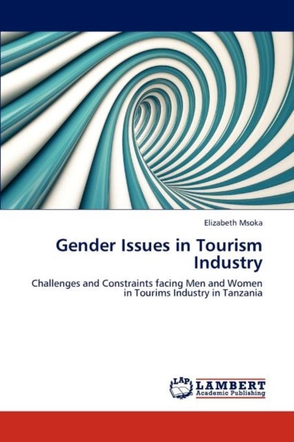 Bilde av Gender Issues In Tourism Industry Av Elizabeth Msoka