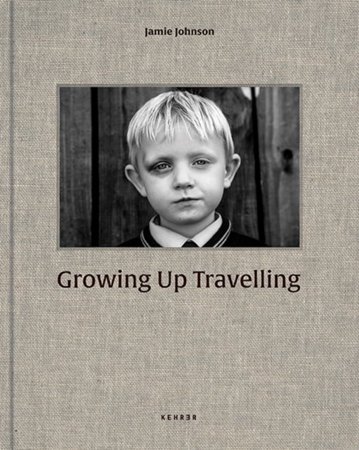 Growing Up Travelling - The Inside World of the Irish Traveller Children