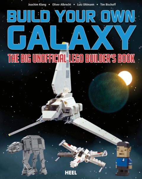 Build Your Own Galaxy - The Big Unofficial Logo Builder's Book
