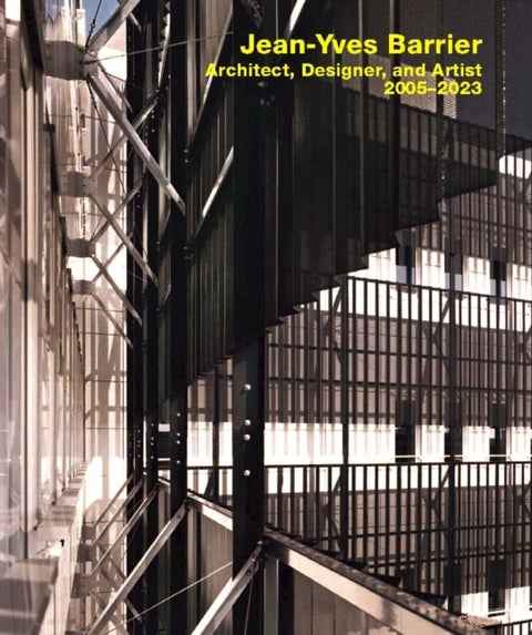 Jean-Yves Barrier - Architect, Designer, Artist / Architecte, Designer, Artiste