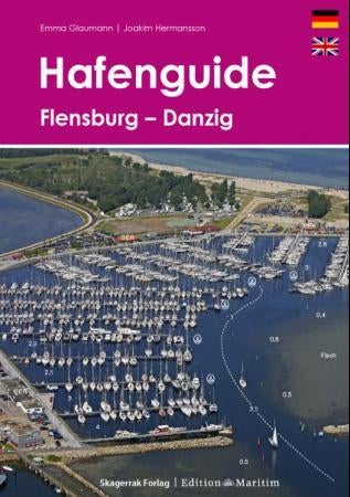 Hafenguide - 11 : Flensburg - Danzig (Gdansk)