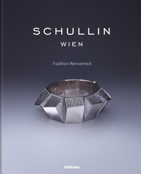 Schullin - Tradition Reinvented