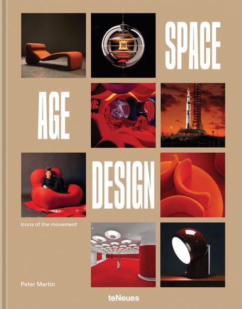 Space Age Design - Icons of the Movement