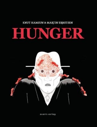Hunger - Nach dem Roman von Knut Hamsun