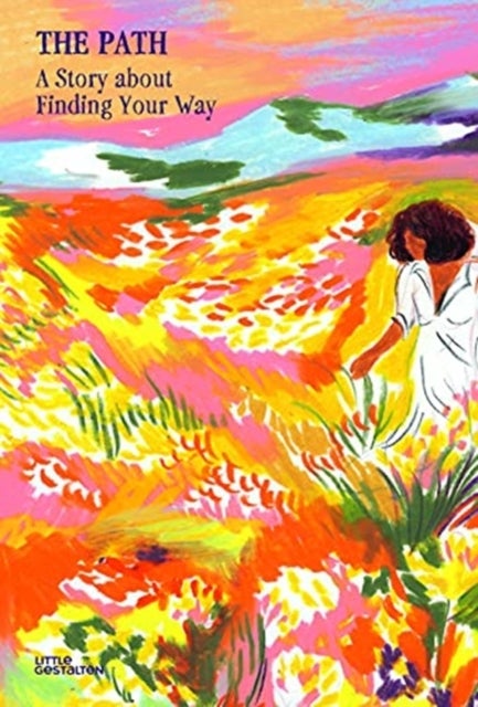 The Path - A Story about Finding Your Way