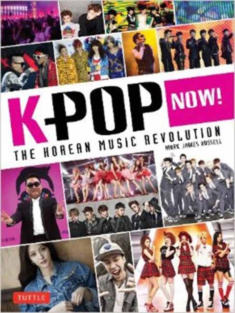 K-POP Now! - The Korean Music Revolution