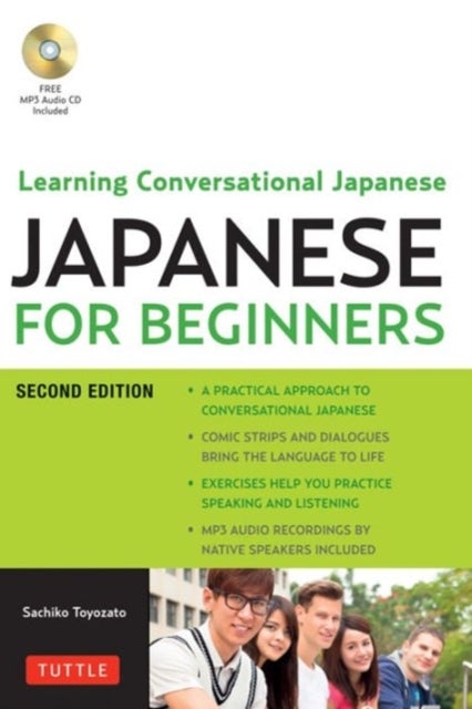 Japanese for Beginners - Learning Conversational Japanese - Second Edition (Includes Online Audio)