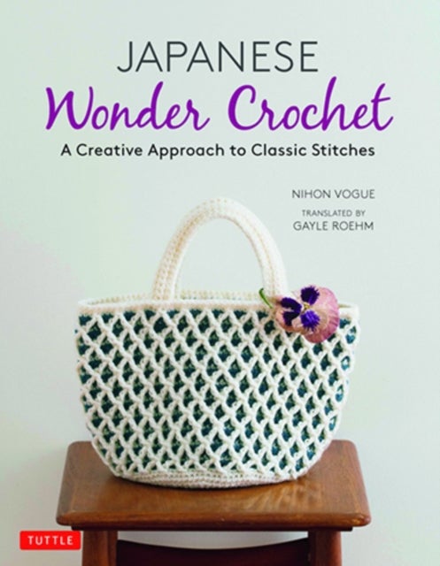 Bilde av Japanese Wonder Crochet Av Nihon Vogue, Gayle Roehm