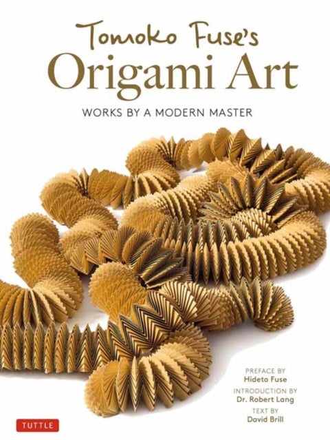 Tomoko Fuse's Origami Art - Works by a Modern Master