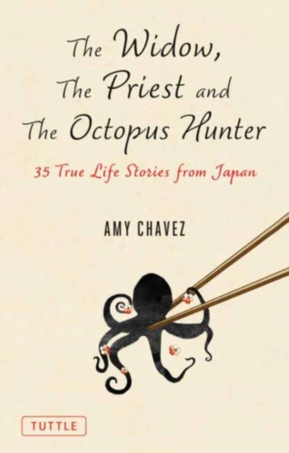 The Widow, The Priest and The Octopus Hunter - Discovering a Lost Way of Life on a Secluded Japanese Island