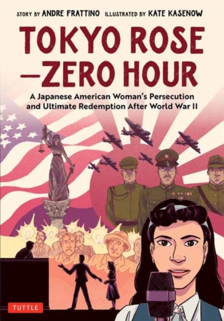 Bilde av Tokyo Rose - Zero Hour (a Graphic Novel) Av Andre R. Frattino