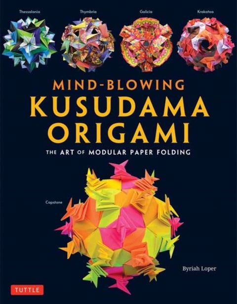 Mind-Blowing Kusudama Origami - The Art of Modular Paper Folding