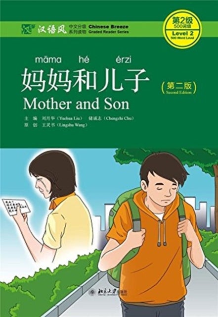 Bilde av Mother And Son - Chinese Breeze Graded Reader, Level 2: 500 Words Level Av Liu Yuehua, Chu Chengzhi
