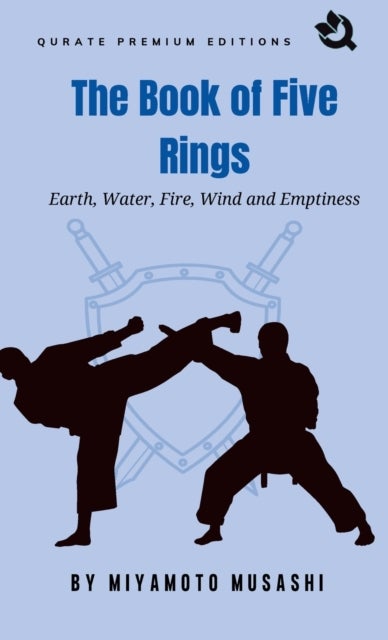 Bilde av The Book Of Five Rings (premium Edition) Av Musashi Miyamoto