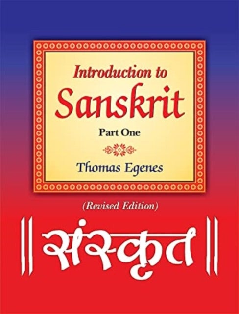 Bilde av Introduction To Sanskrit Av Thomas Egenes