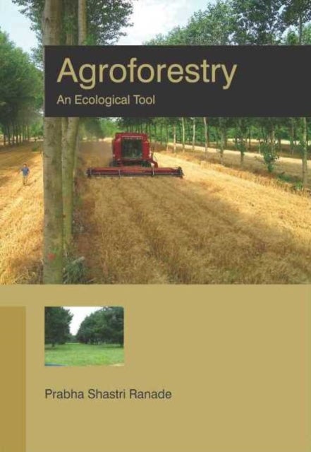 Agroforestry - An Ecological Tool