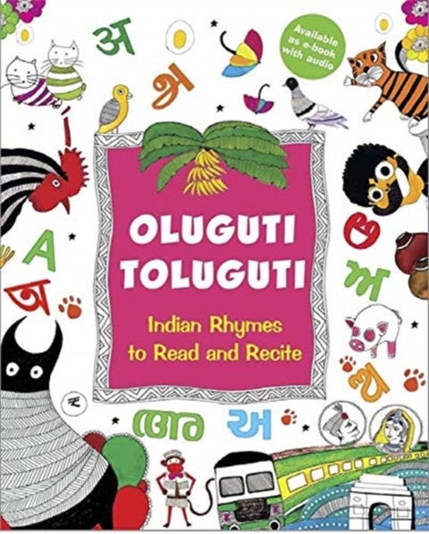 Oluguti Toluguti - Indian Rhymes to Read and Recite