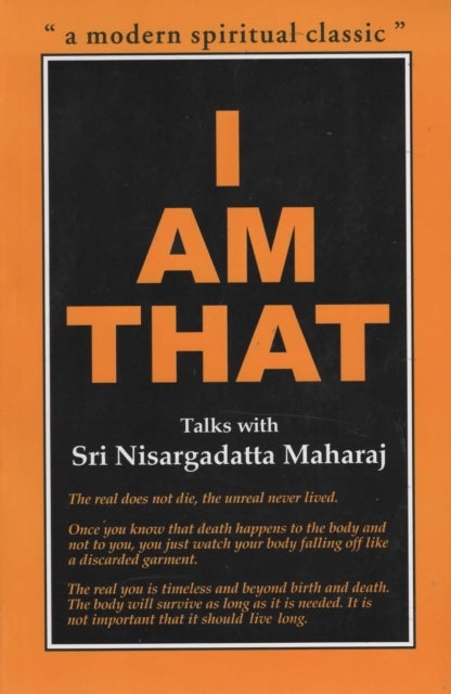 I am That - Talks with Sri Nisargadatta Maharaj