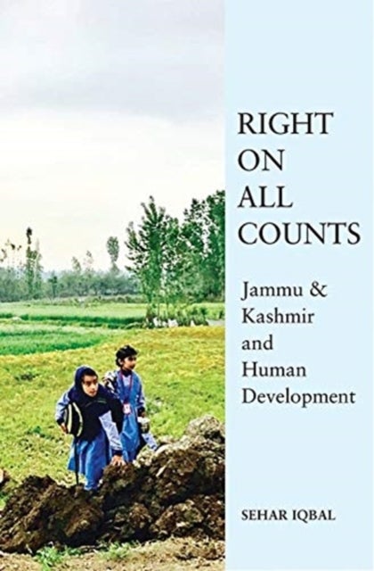 A Strategic Myth ¿ 'Underdevelopment' in Jammu and Kashmir