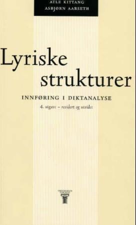 Lyriske strukturer - innføring i diktanalyse