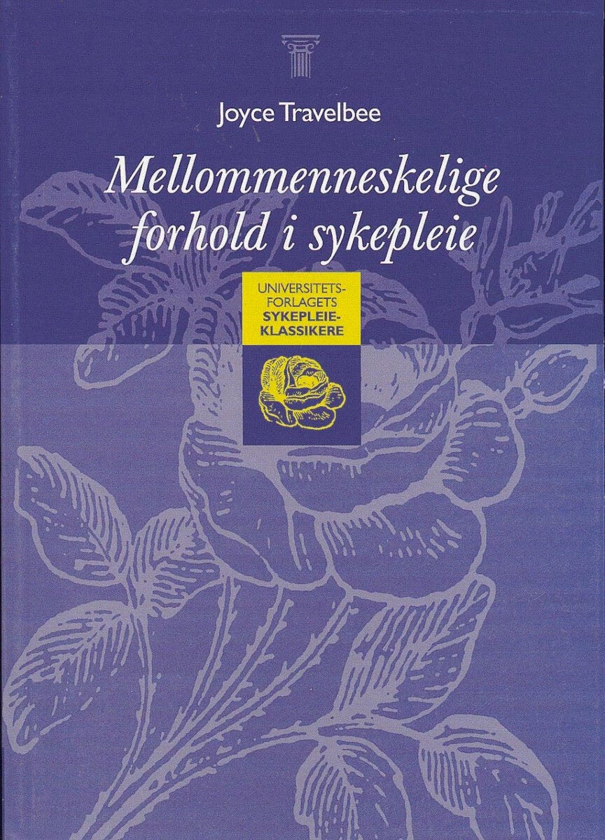 Mellommenneskelige forhold i sykepleie